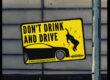 window sign about drunk driving